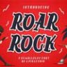 Font - Roar Rock