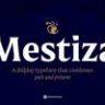 Font - Mestiza