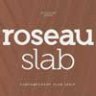 Font - Roseau Slab