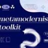 Metamodernist Toolkit
